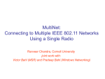 Enabling Simultaneous Connections to Multiple Wireless Networks