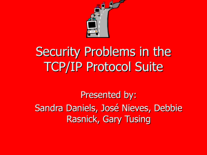 Security Problems in the TCP/IP Protocol Suite