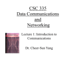 CSC 335 Data Communications and Networking I