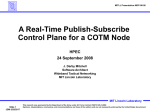 Applying Publish-Subscribe to the Control Plane of a COTM Node