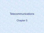 Chapter 5: Telecommunications