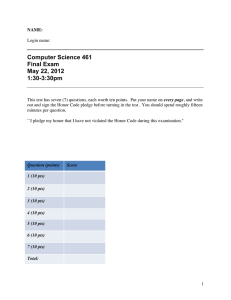 Computer Science 461 Final Exam May 22, 2012 1:30-3:30pm