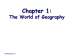 Unit 1: An Overview of Geography