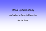 Mass Spectroscopy