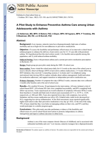 Halterman JS, Riekert K, Bayer A, Fagnano M, Tremblay P, Blaakman S, Borrelli B. A pilot study to enhance preventive asthma care among urban adolescents with asthma. J Asthma. 2011;48(5): p.523-30.