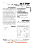 MAX107 Dual, 6-Bit, 400Msps ADC with On-Chip, Wideband Input Amplifier General Description