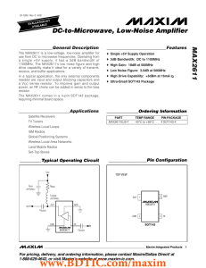 MAX2611 DC-to-Microwave, Low-Noise Amplifier _______________General Description ____________________________Features