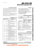 Evaluates: MAX649/MAX651/MAX652/MAX1649/MAX1651 MAX1649 Evaluation Kit General Description Features