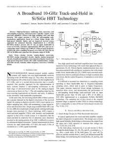 A Broadband 10-GHz Track-and-Hold in Si/SiGe HBT Technology , Student Member, IEEE,