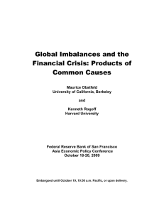 Global Imbalances and the Financial Crisis: Products of Common Causes