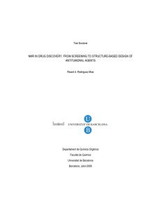 NMR IN DRUG DISCOVERY. FROM SCREENING TO STRUCTURE-BASED DESIGN OF