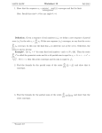 Worksheet 12 MATH 3283W Fall 2012 1. Show that the sequence a