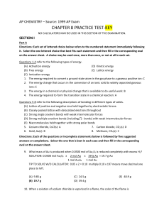 AP CHEMISTRY – Source: 1999 AP Exam CHAPTER 8 PRACTICE