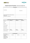 Hospital Acquired Thrombosis - Route Cause