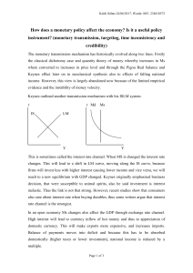 How does a monetary policy affect the economy