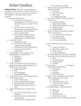 Multiple Choice: Circle the answer the best completes each question