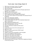 Practice Quiz: Honors Biology Chapter 03 What type of microscope