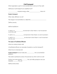 What organelle is used to move substances in and out of the cell