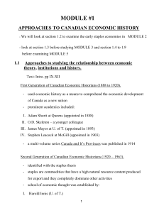 MODULE 1: APPROACHES TO CANADIAN ECONOMIC HISTORY