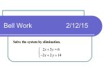 Solve Systems with Elimination (Multiplication)