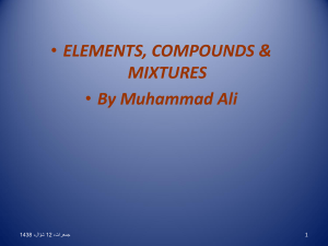 Elements compounds and mixtures