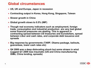 Global circumstances US, UK and Europe, Japan in