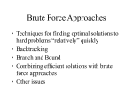 Brute Force Approaches