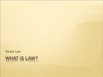 "What is Law?" Power Point