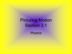 Picturing Motion Section 3.1