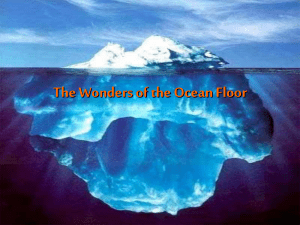 The Wonders of the Ocean Floor