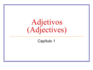 Adjetivos (Adjectives)