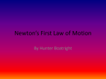 Newton`s First Law of Motion