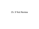 Ch. 9 Test Review