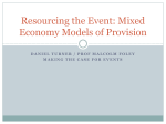 Resourcing the Event: Mixed Economy Models of Provision