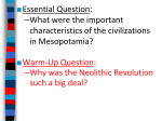 The first civilization began in an area known as Mesopotamia