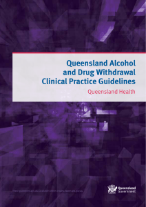 Queensland Alcohol and Drug Withdrawal Clinical Practice Guidelines