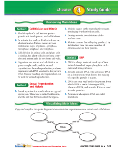 Cell Division and Mitosis Sexual Reproduction and Meiosis DNA