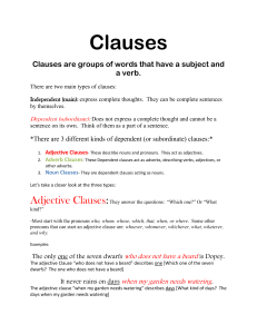 8.2, 8.3, 8.4 Adjective, Adverb and Noun Clauses