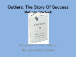 Outliers: The Story Of Success Malcolm Gladwell