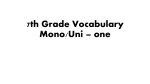 mono/uni - one - Manville School District