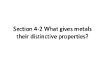 Section 4-2 What gives metals their distinctive properties?