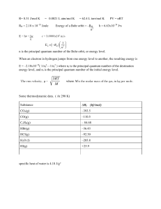 R= 8.31 J/mol K = 0.0821 L atm/mol K = 62.4 L torr/mol K PV = nRT