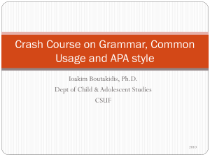 Crash Course on Grammar, Common Usage and APA style