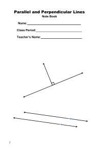 Unit 4: Parallel and Perpendicular Lines