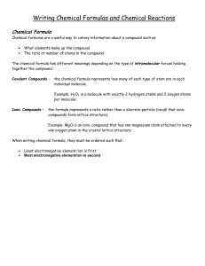 Writing Chemical Formulas and Chemical Reactions