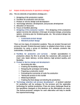 Q.1 Explain briefly elements of operations strategy? Ans. The six