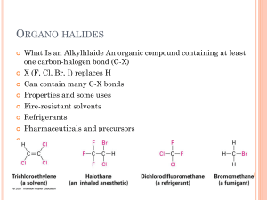 Organo halides