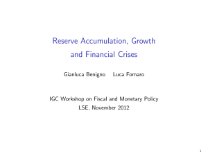 Reserve Accumulation, Growth and Financial Crises