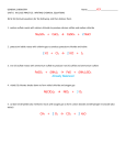 Na2SO4 + CaCl2 → CaSO4 + 2 NaCl 2 KI + Cl2 → 2 KCl + I2