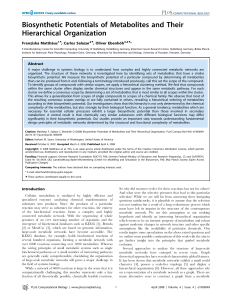 Biosynthetic Potentials of Metabolites and Their